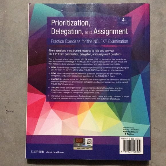 Prioritization, Delegation, & Assignment 4th Edition. ISBN: 978-0-323-49828-9 - Picture 2 of 4